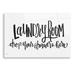 Trinx Laundry Room Drop Your Drawers by Jaxn Blvd - Unframed Textual Art Plastic/Acrylic | 12 H x 16 W x 0.13 D in | Wayfair