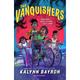 The Vanquishers - Kalynn Bayron, Taschenbuch