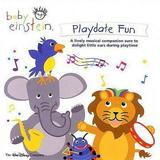 Pre-Owned - Baby Einstein: Playdate Fun by Baby Einstein (CD Oct-2006 Buena Vista)