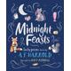 Midnight Feasts: Tasty poems chosen by A.F. Harrold