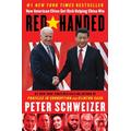 Red-Handed, Politics, History & Military Non-Fiction, Hardback, Peter Schweizer