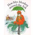 How Mrs Monkey Missed the Ark, Children's, Paperback, Judith Kerr, Illustrated by Judith Kerr