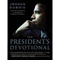 The President's Devotional By Joshua Dubois (Hardback) 9780062265289