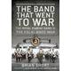 The Band That Went to War The Royal Marine Band in the Falklands War