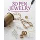 3D Pen Jewelry