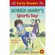 Horrid Henry Early Reader: Horrid Henry's Sports Day Book 17