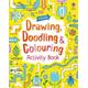 Drawing, Doodling and Colouring Activity Book