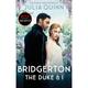 Bridgerton Book 1: The Duke And I