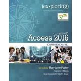 Pre-Owned Exploring Microsoft Office Access 2016 Comprehensive 9780134479453