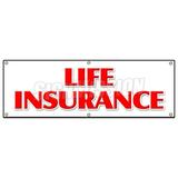 72 LIFE INSURANCE BANNER SIGN financial income quotes terms servicews