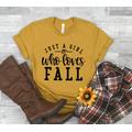 Just A Girl Who Loves Fall T-Shirt, T-Shirt, I Love Fall, Women's Apparel