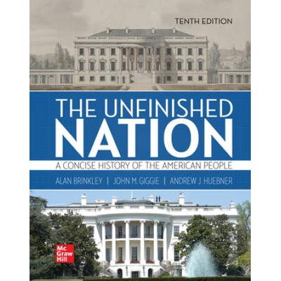 Looseleaf For The Unfinished Nation: A Concise His...