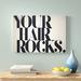 The Twillery Co.® 'Your Hair Rocks' Textual Art on Canvas Canvas, Cotton in Black/Gray/White | 12 H x 18 W x 1.5 D in | Wayfair