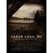 Posterazzi Clear Lake WI Movie Poster (11 X 17) - Item # MOVIB58310 Paper in Black/Brown/White | 17 H x 11 W in | Wayfair