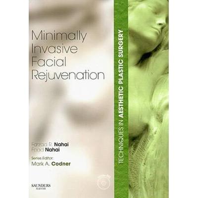Minimally Invasive Facial Rejuvenation [With Dvd]