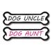 Magnet Me Up Dog Uncle and Dog Aunt Dog Bone Magnet Decal 2x7 In 2 PK Vinyl Automotive Magnet