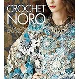 Pre-Owned Crochet Noro : 30 Dazzling Designs 9781936096480