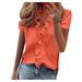 Women S Tops Short Sleeve Female Workout Shirts V-Neck Dressy Print Top Casual Summer Sleeve Solid T-Shirt Ruffle Short Women s Women s Blouse Womens plus Size Quarter Sleeve Shirt Tops Women