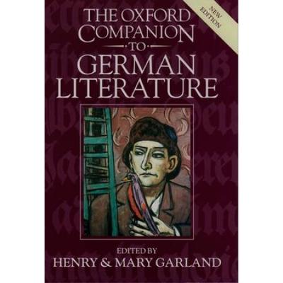 The Oxford Companion To German Literature