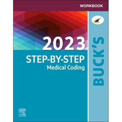 Workbook For Buck's 2023 Step-By-Step Medical Coding