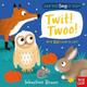 Twit! Twoo! - Sebastien Braun - Board book - Used