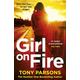 Girl on fire - Tony Parsons - Paperback - Used