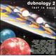 Dubnology 2: Lost in Bass / Various - Dubology 2 Lost in Bass CD Album - Used