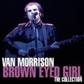 Van Morrison - Brown Eyed Girl: The Collection CD Album - Used