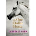 The one dollar horse - Lauren St. John - Paperback - Used