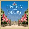 Crown & Glory - Trevor Pinnock, Bryn Terfel, John Eliot Gardiner. (CD)
