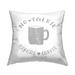 Stupell No Talkie Before Coffee Funny Printed Throw Pillow Design by Daphne Polselli