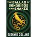 The Ballad of Songbirds and Snakes (paperback) - by Suzanne Collins