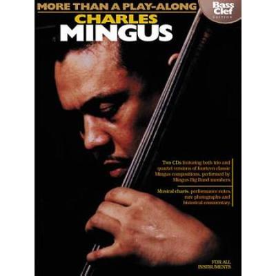 Charles Mingus - More Than a Play-Along - Bass Clef Edition [With CD]