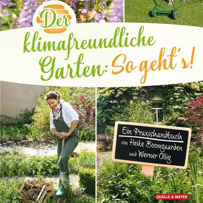 Der klimafreundliche Garten: So geht‘s!