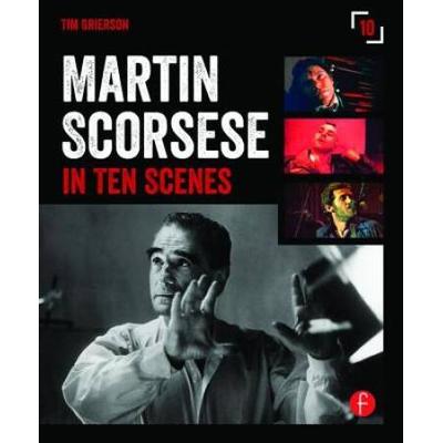 Martin Scorsese in 10 Scenes