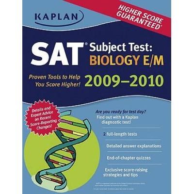 Kaplan SAT Subject Test: Biology E/M 2009-2010 Edition (Kaplan Sat Subject Test. Biology E/M)