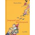 Kinderroman / Jungsspaß Und Mädchenpanik - Martin Klein, Gebunden