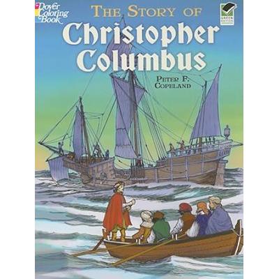 The Story Of Christopher Columbus Coloring Book