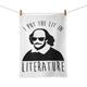 I Put The Lit in Literature Funny Novelty Tea Towel