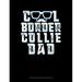 Composition Notebook: Wide Ruled: Cool Border Collie Dad: Composition Notebook: Wide Ruled (Paperback)