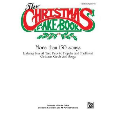 The Christmas Fake Book: C Edition