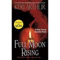Pre-Owned Full Moon Rising (Paperback 9780440246381) by Keri Arthur