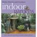 Pre-Owned Indoor Gardens: Fresh Ideas for Growing Beautiful Plants Indoors (Paperback 9780696212550) by Eleanore Lewis Better Homes and Gardens Books (Editor) Better Homes and Gardens (Creator)