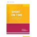 Pre-Owned Short on Time: How Do I Make Time to Lead and Learn as a Principal? (ASCD Arias (Paperback 9781416618157) by William Sterrett