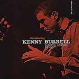 Pre-Owned - Introducing Kenny Burrell: The First Blue Note Sessions by Kenny Burrell (CD Jun-2000 2 Discs Blue Note (Label))