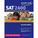 Pre-Owned Kaplan SAT 2400: Advanced Prep for Advanced Students (Paperback) 1419550217 9781419550218