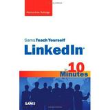 Pre-Owned Sams Teach Yourself LinkedIn in 10 Minutes (SAMS TEACH YOURSELF IN 10 MINUTES) Paperback