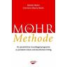 Die Mohr-Methode - Bärbel Mohr, Clemens M. Mohr