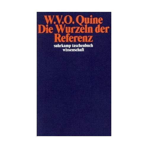 Die Wurzeln der Referenz – Willard van Orman Quine