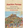 Deutschland, Deutschland über alles - Joachim Fernau